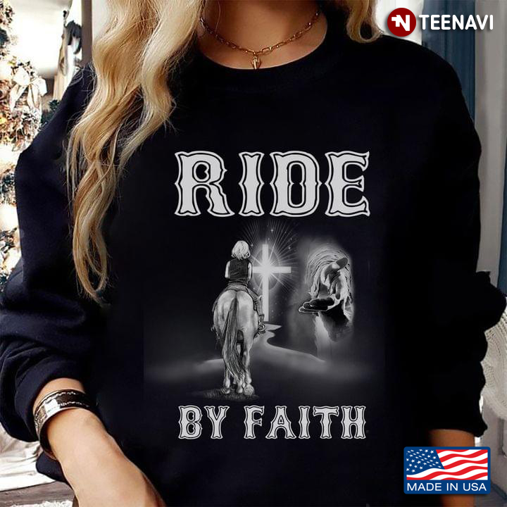 Ride By Faith Cross Jesus Horse Girl Riding Horse