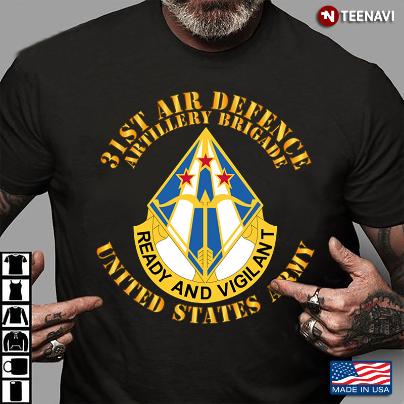 31st Air Defence Artillery Brigade Ready And Vigilant United States Army