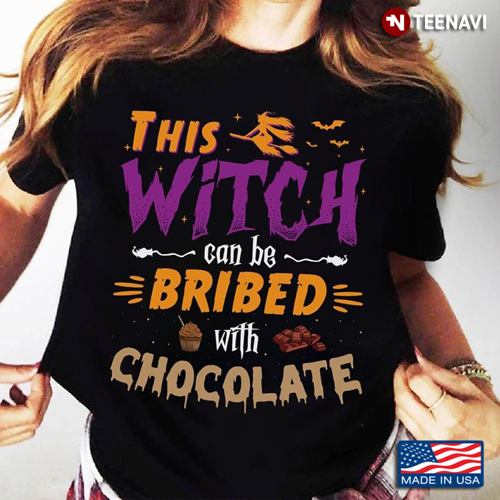 This Witch Can Be Bribed with Chocolate Funny Halloween Gift