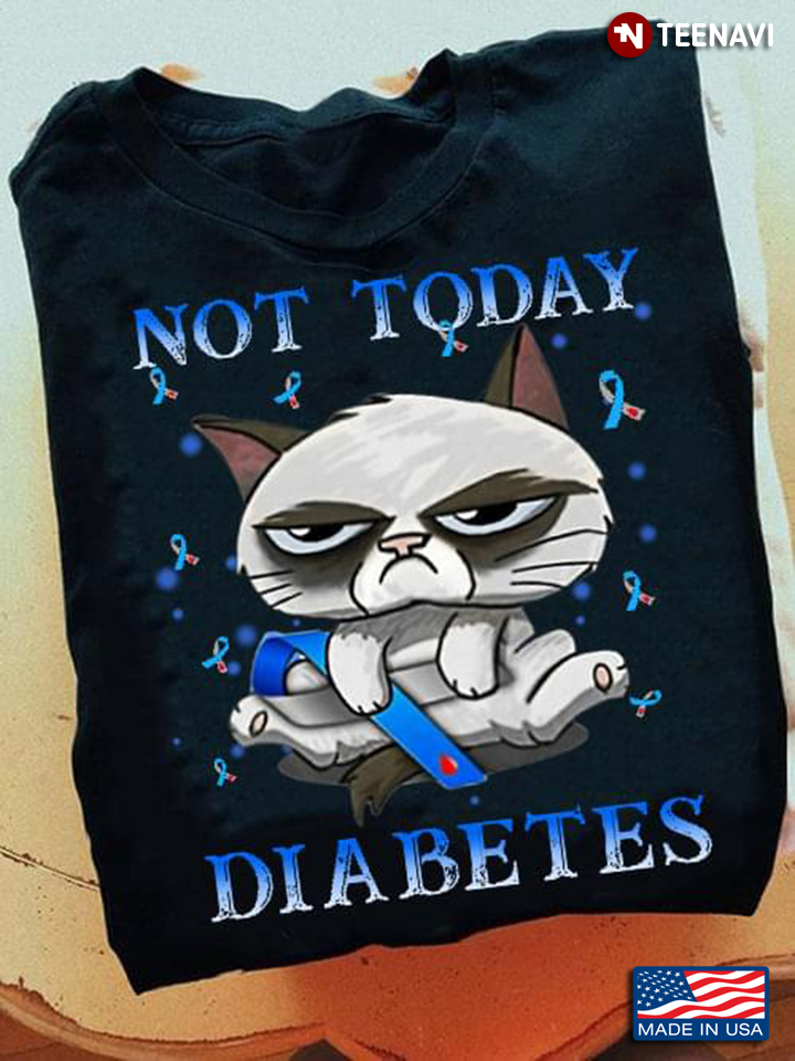 Grumpy Cat Not Today Diabetes