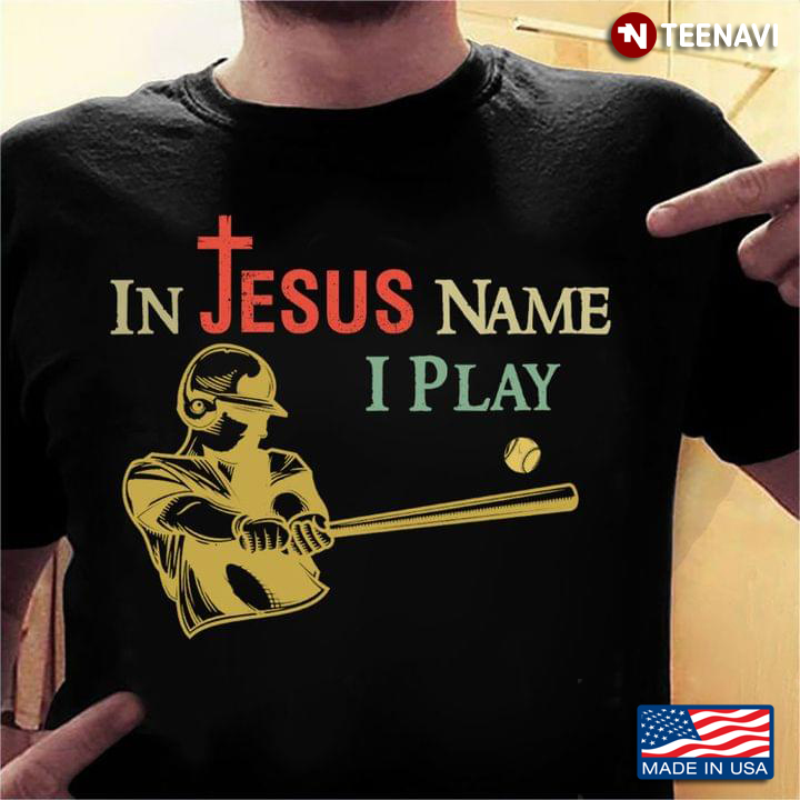 In Jesus Name I Play Baseball
