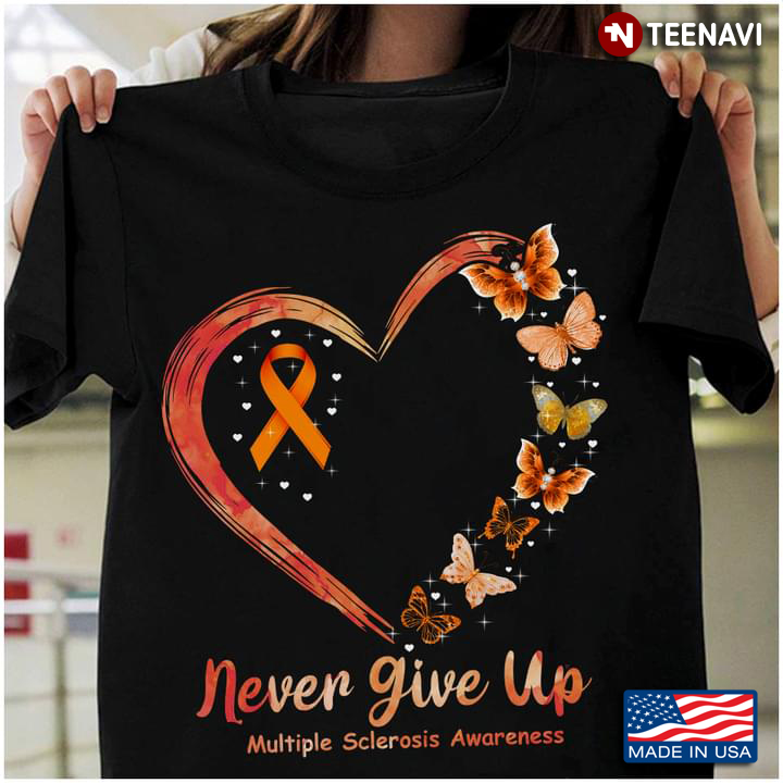 Butterfly Love Heart Never Give Up Multiple Sclerosis Awareness