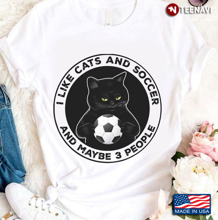 I Like Cats and Soccer and Maybe 3 People