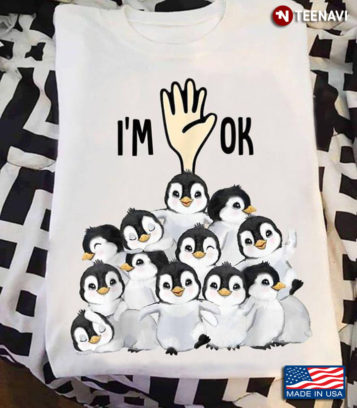 I'm Ok Full of Lovely Penguins for Animal Lover
