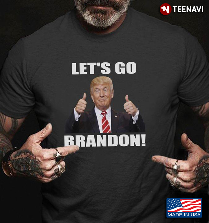 Donald Trump Let's Go Brandon