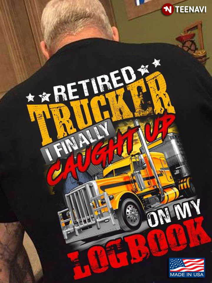 Retired Trucker I Finally Caught Up On My Logbook Cool Design