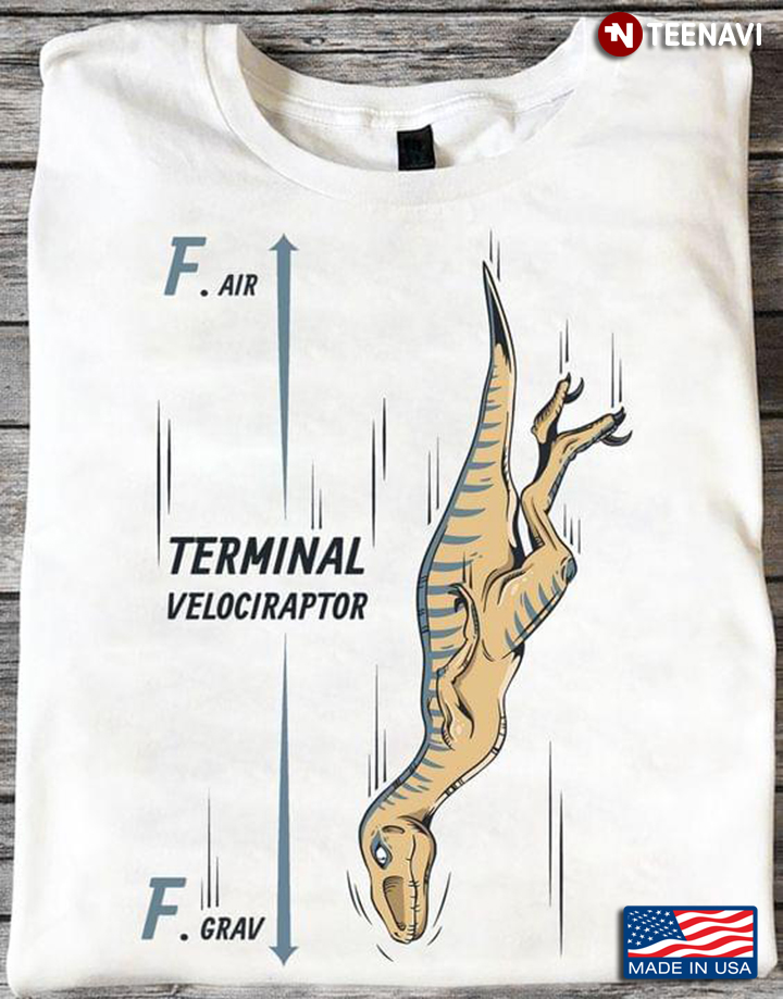 Terminal Velociraptor Funny Physics and Dinosaur