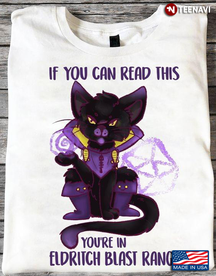 Eldritch Meow If You Can Read This You're In Eldritch Blast Range