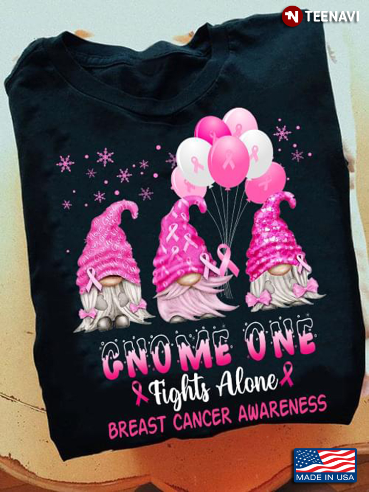 Gnome One Fight Alone Breast Cancer Awareness