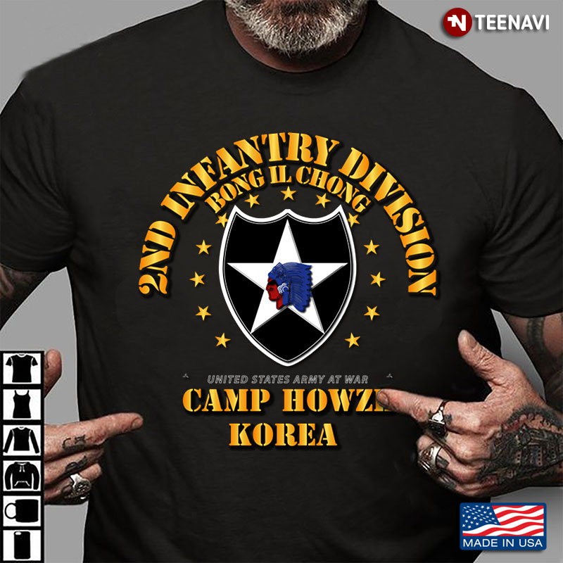 2nd Infantry Division Bong Il Chong United States Army At War Camp Howze Korea