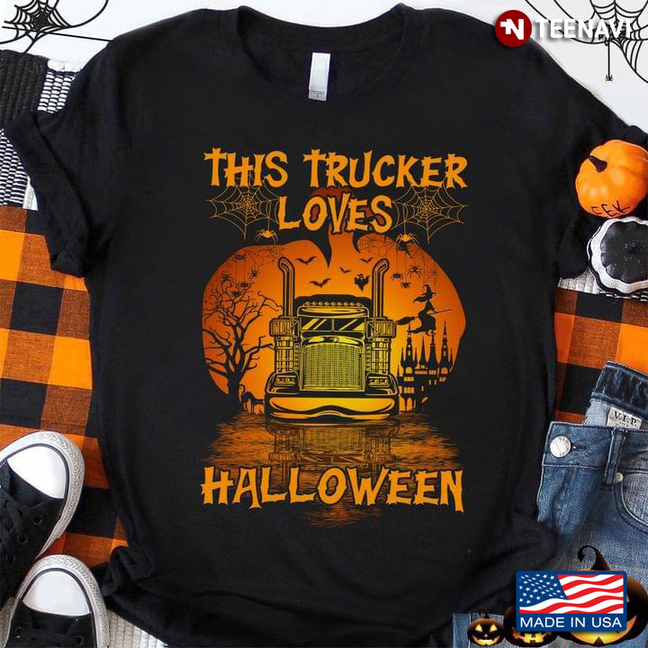 This Trucker Loves Halloween for Truck Drivers