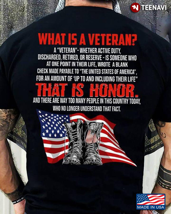 What Is A Veteran That Is Honor A Veteran Whether Active Duty Discharged Retired Or Reserve