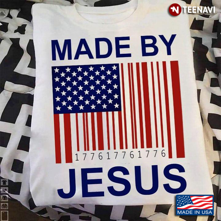 Made By Jesus American Flag Happy Independence Day for 4th Of July
