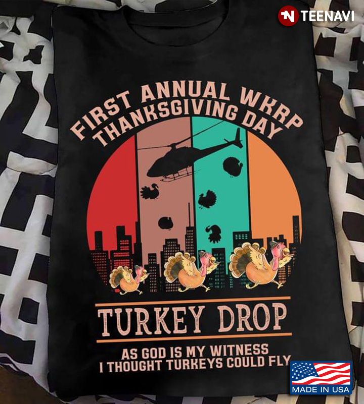 Vintage First Annual WKRP Thanksgiving Day Turkey Drop As God Is My Witness I Thought Turkeys