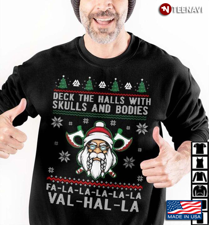 Santa Claus Deck The Halls With Skulls And Bodies Fa-la-la-la-la-la Val-hal-la for Christmas