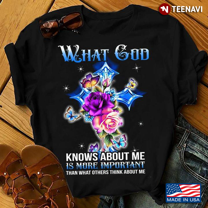 The Cross Flower What God Knows About Me Is More Important Than What Others Think About Me