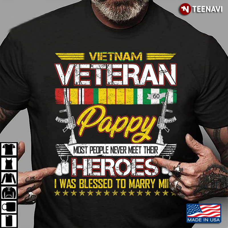 Vietnam Veteran Pappy Most People Never Meet Their Heroes I Was Blessed To Marry Mine