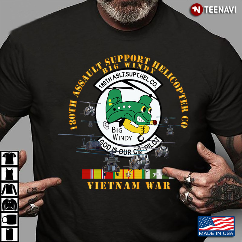 The 180th Assault Support Helicopter Company Vietnam War Big Windy Vietnam War God Is Our Co-Pilot