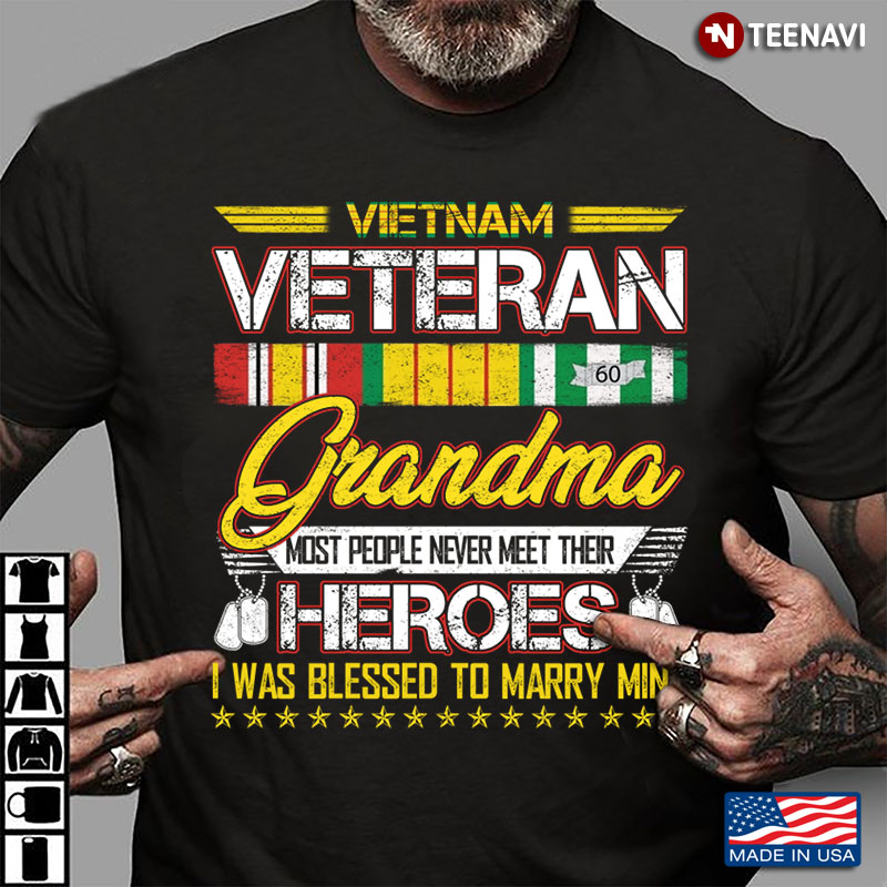 Vietnam Veteran Grandma Most People Never Meet Their Heroes I Was Blessed To Marry Mine