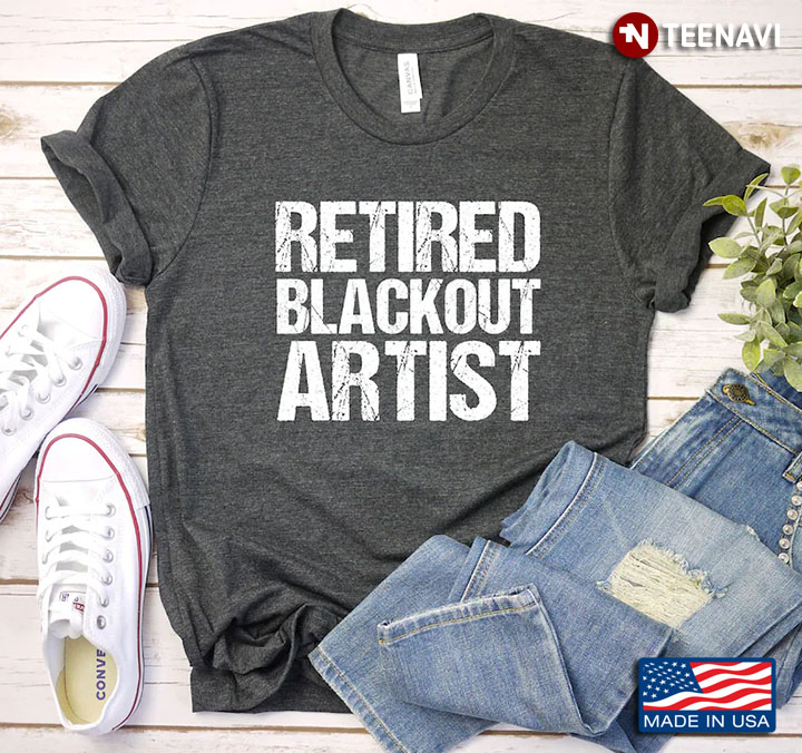 Retired Blackout Artist