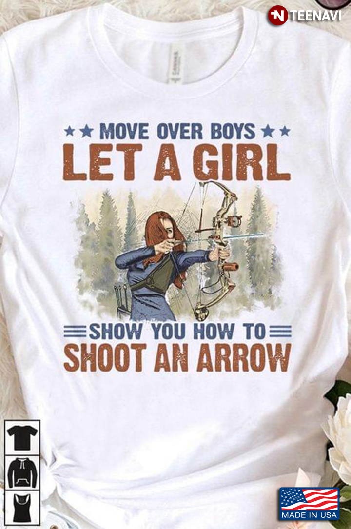 Move Over Boys Let A Girl Show You How To Shoot An Arrow
