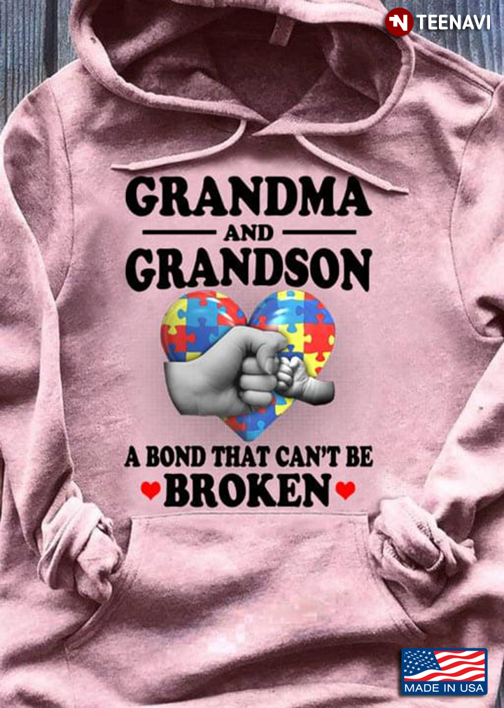 Grandma And Grandson A Bond That Can't Be Broken Autism Awareness