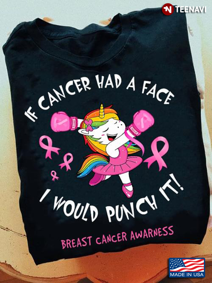 Cute Unicorn Boxing If Cancer Had A Face I Would Punch It Breast Cancer Awareness