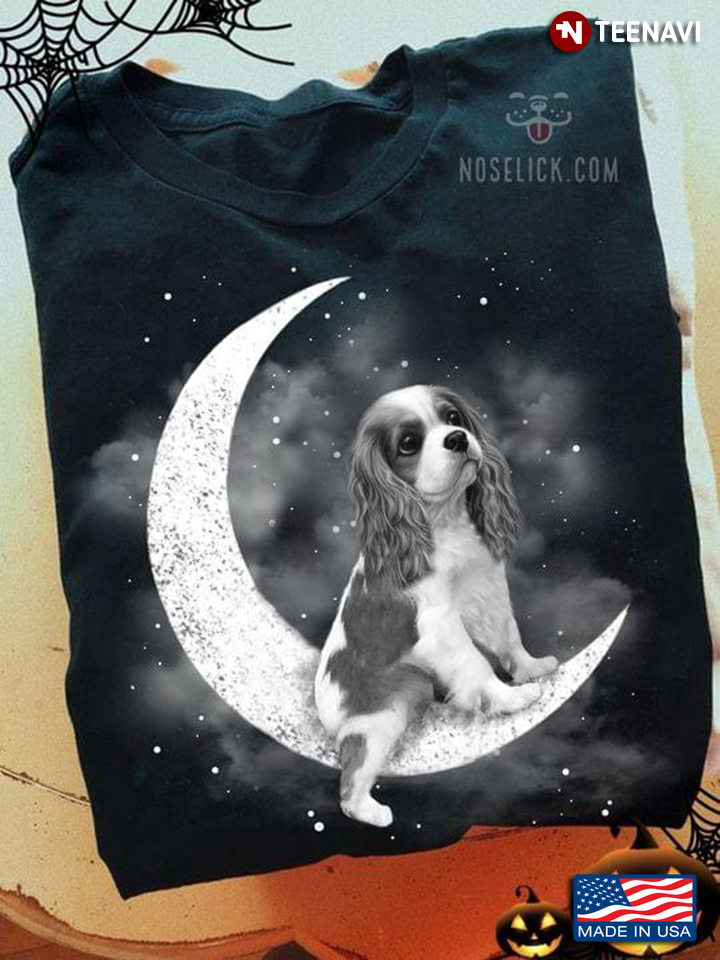 Cavalier King Charles On The Moon for Dog Lover