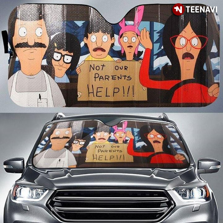 Please Help They Are Not Our Parents Bob's Burgers Driving
