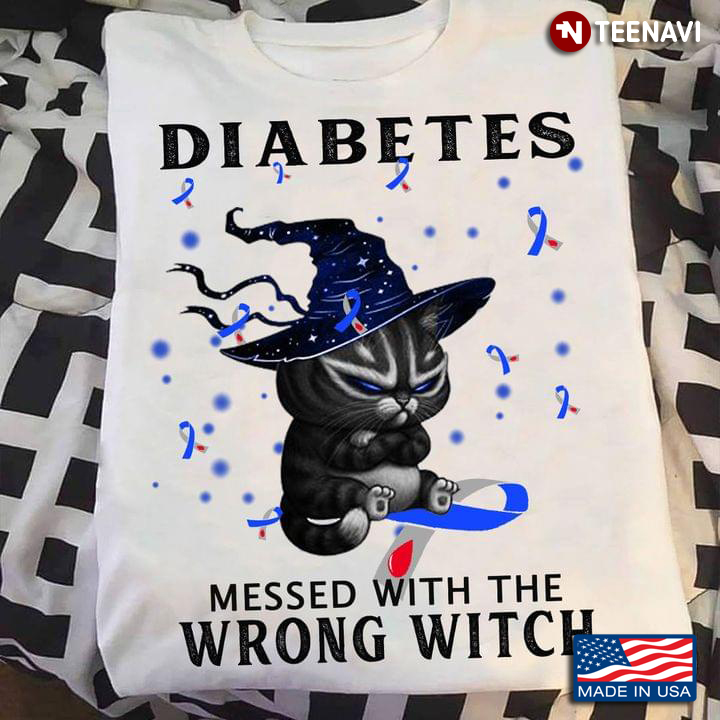 Diabetes Messed With The Wrong Witch Black Cat Witch Diabetes Awareness for Halloween