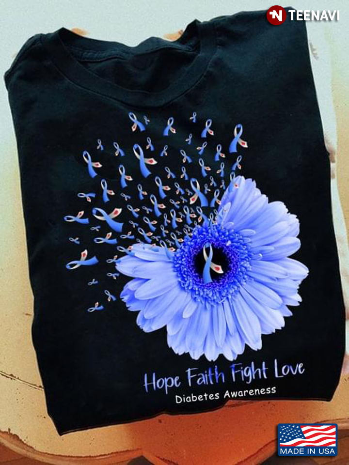 Hope Faith Fight Love Diabetes Awareness Daisy With Ribbons