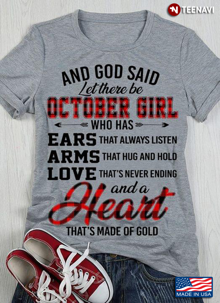 And God Said Let There Be October Girl Who Has Ears That Always Listen Arms That Hug And Hold