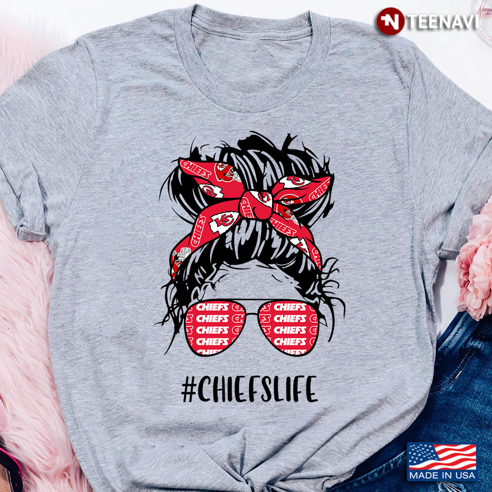 Chiefs Life Kansas City Chiefs Messy Bun Girl With Headband And Glasses for  Football Lover T-Shirt - TeeNavi