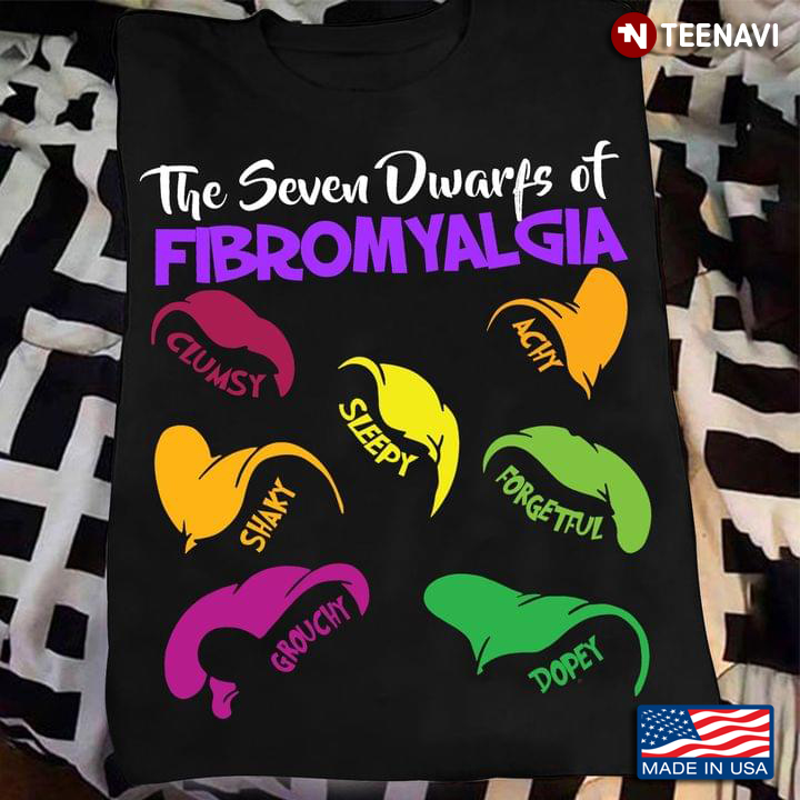 Fibromyalgia Awareness The Seven Dwarfs Of Fibromyalgia