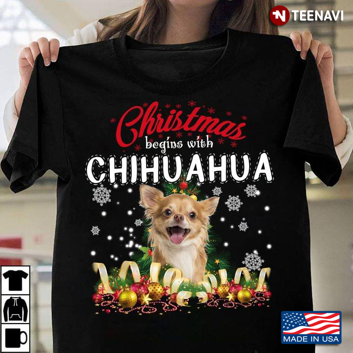 Christmas Begins With Chihuahua Dog Lover for Christmas