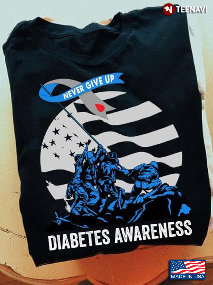 Never Give Up Diabetes Awareness American Flag