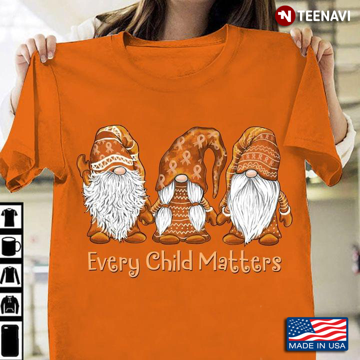 Gnomes Every Child Matters Orange Shirt Day Indigenous
