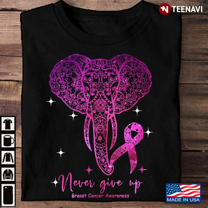 Never Give Up Breast Cancer Awareness Elephant With Pink Ribbon