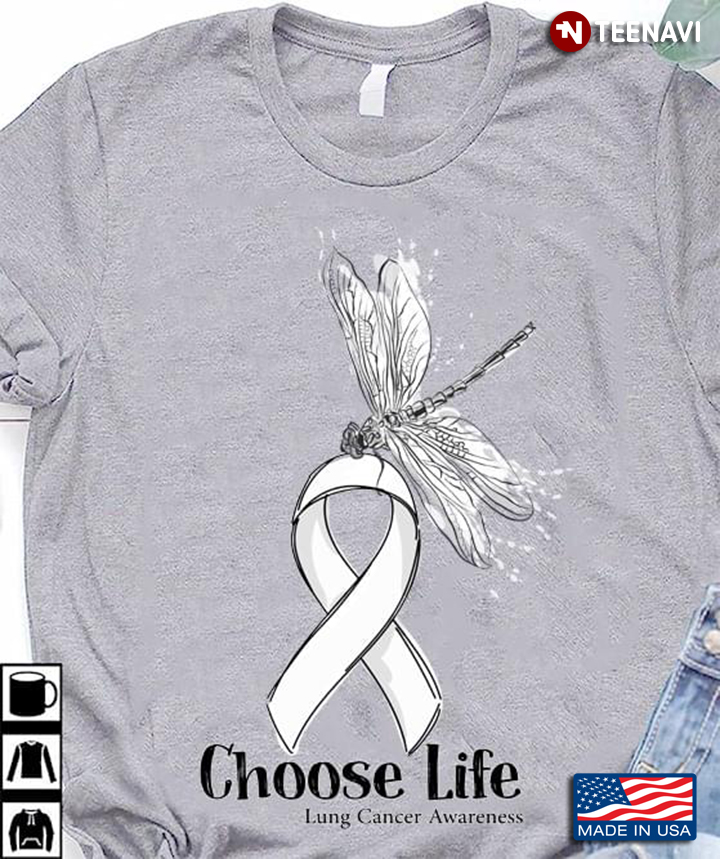Choose Life Lung Cancer Awareness Dragonfly And White Ribbon