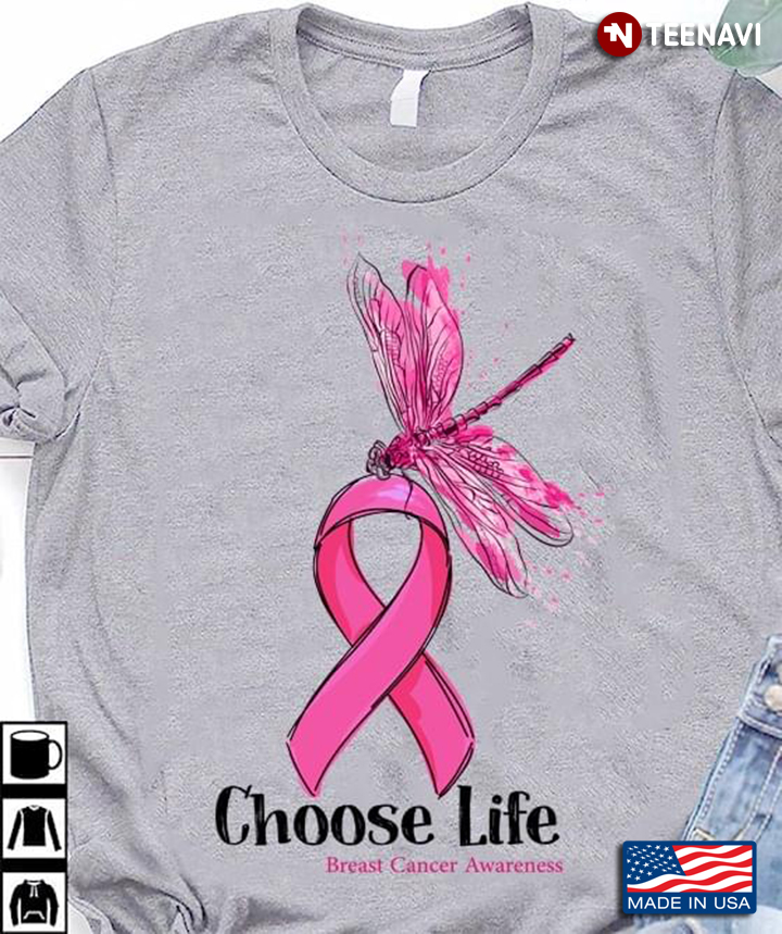 Choose Life Breast Cancer Awareness Dragonfly And Pink Ribbon