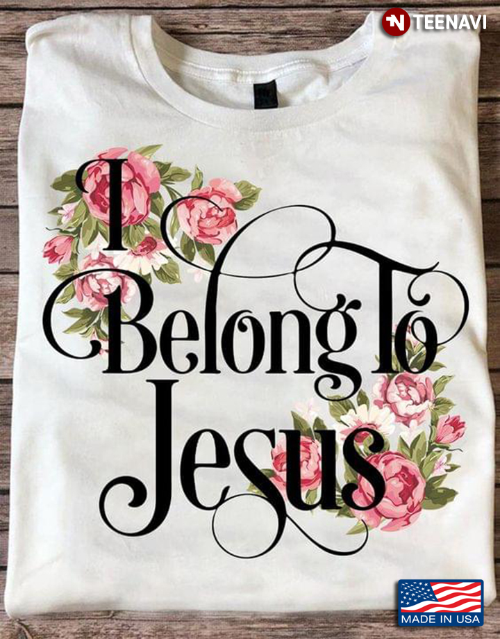 I Belong To Jesus Flowers for Christian
