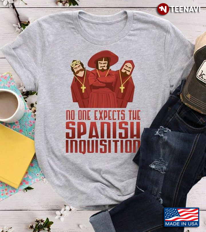 No One Expects The Spanish Inquisition Monty Python