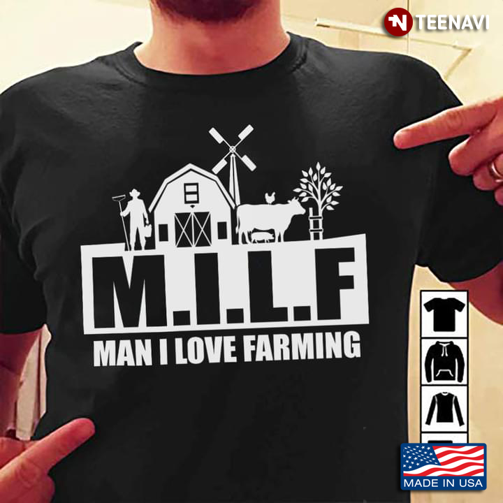 MILF Man I Love Farming Funny Gifts for Farmer