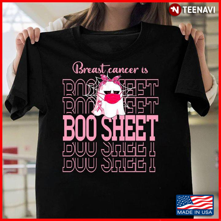 Breast Cancer Is Boo Sheet Boo With Facemask Breast Cancer Awareness