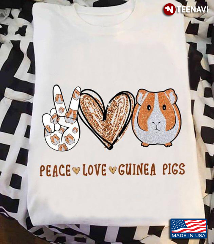 Peace Love Guinea Pigs for Animal Lover