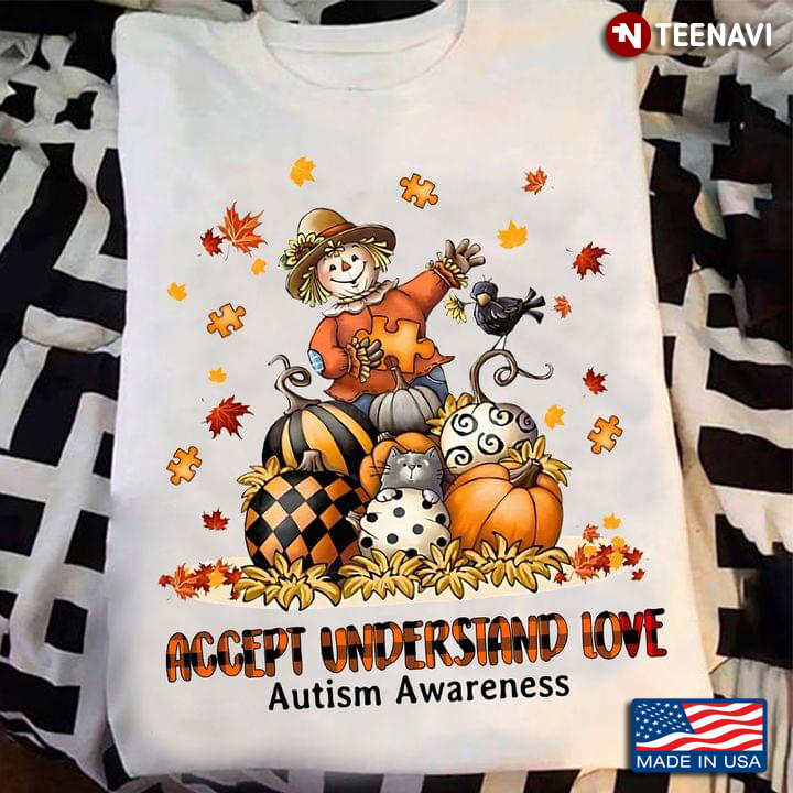 Accept Understand Love Autism Awareness Scarecrow And Pumpkins