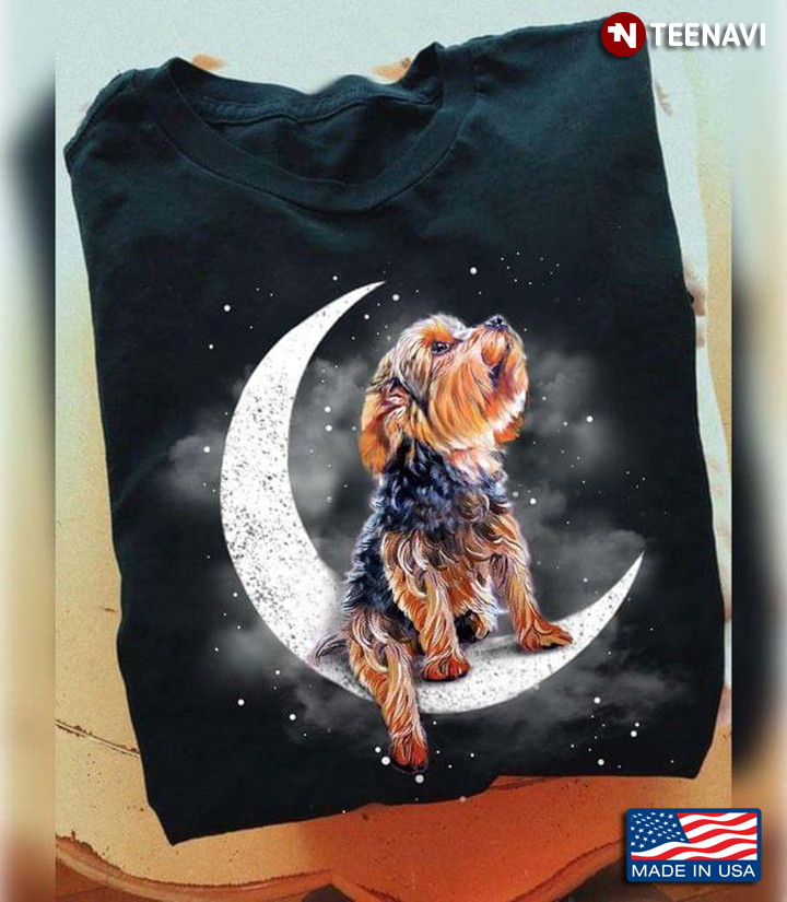 Yorkshire Terrier Sits On The Moon for Dog Lover