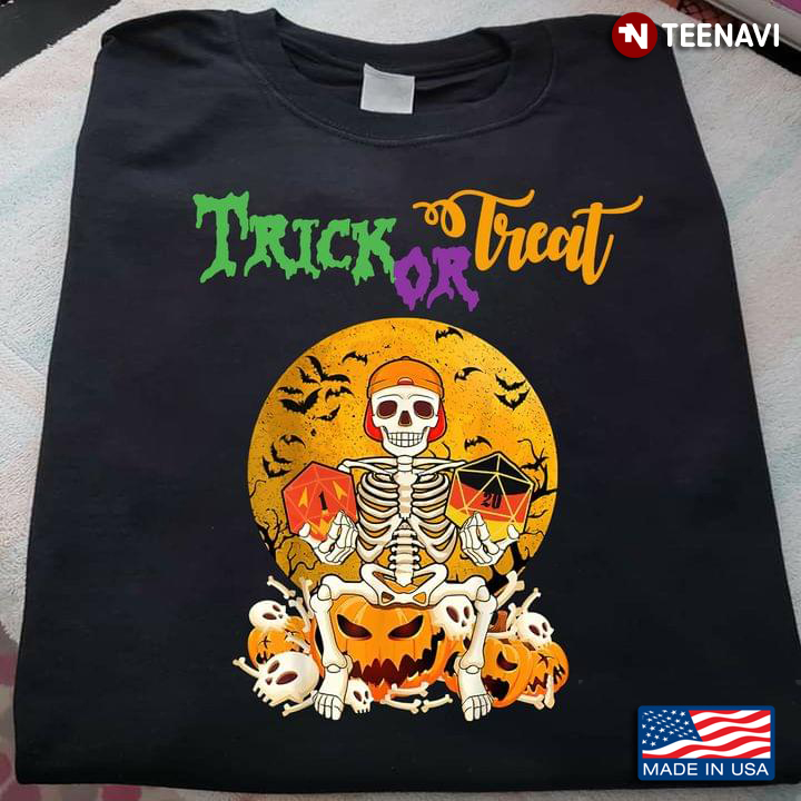 Trick Or Treat Skeleton With Dice Dungeons & Dragons for Halloween T-Shirt