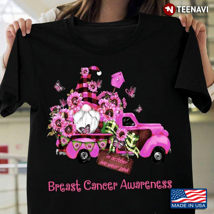 In October We Wear Pink Breast Cancer Awareness Gnome And Sunflowers On Pink Car
