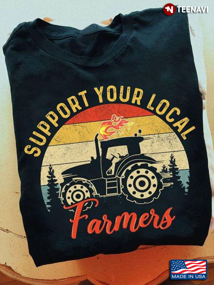 Vintage Tractor Support Your Local Farmers